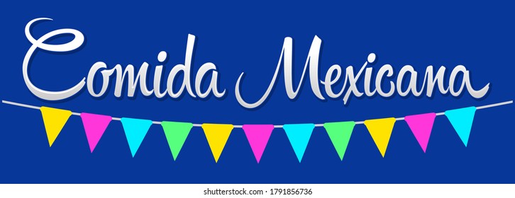 Comida Mexicana, Mexican Food spanish text vector illustration.