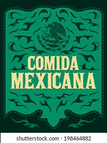 Comida Mexicana - Mexican Food Spanish text - Vintage restaurant menu design - old western style