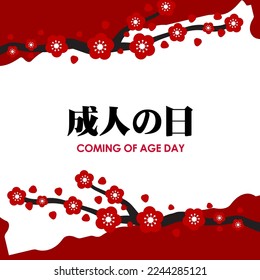 Coming of Age Day in Japan (Seijin no Hi). Calligraphy phrase in japanese. Greeting card template vector.