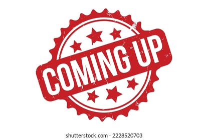 Coming Up Rubber Stamp Seal Vector