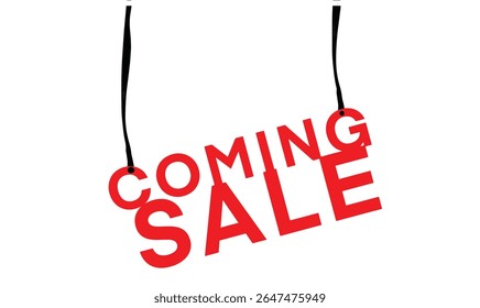 Coming sale text font calligraphy hand written lettering script red color coming sale label sign store retail business marketing store product discount advertisement coming sale commerce promotion 