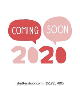 Coming soon 2020. Vector hand drawn illustrations on white background. 