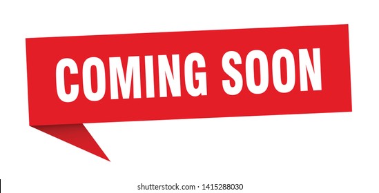 coming soon 3d speech bubble sign