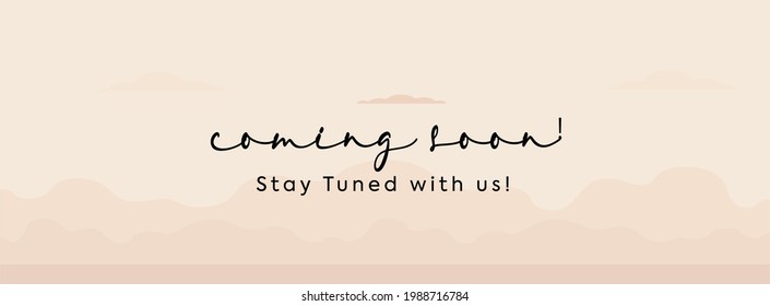 coming soon announcement banner or facebook cover. coming soon hand written text with light pink decent background. stay tuned with us. we are arriving soon announcement concept, social media banner.  svg