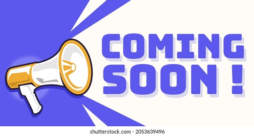 Coming soon announcement banner with megaphone