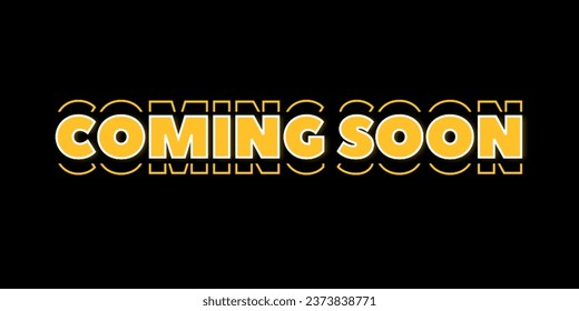 Coming Soon announcement banner. Vector illustration on a dark background.