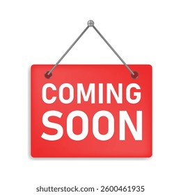 Coming soon announcement label. Vector illustration