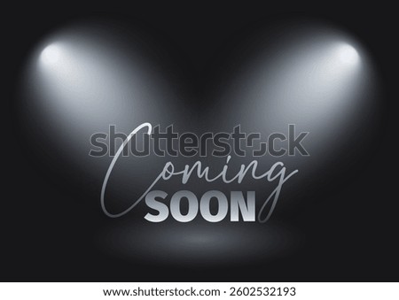 Coming soon background design with lettering under spotlights