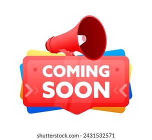 Coming soon. Badge with megaphone banner, label. Marketing and advertising. Vector illustration