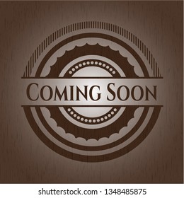 Coming Soon badge with wooden background