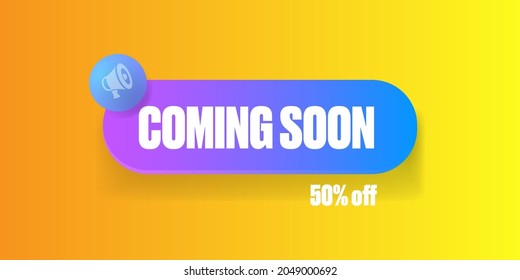 coming soon banner or button on the orange modern background. Coming soon sign isolated on yellow layout