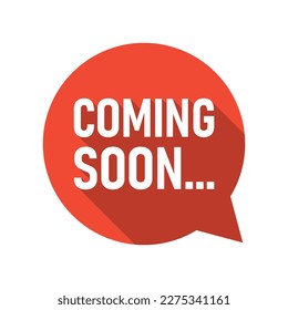 Coming soon banner icon in flat style. Promotion label vector illustration on isolated background. Open poster sign business concept.