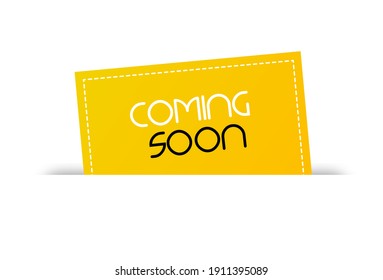 Coming soon banner on white paper concept. Yellow paper came out of the envelope