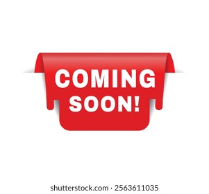 Coming soon banner red, colorful vector, advertising or business concept.