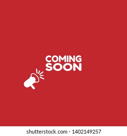coming soon banner - speech bubble with megaphone. coming soon label,sticker,tag. can be use for promotion banner, sale banner, landing page, template, web site design, logo, app, UI. 