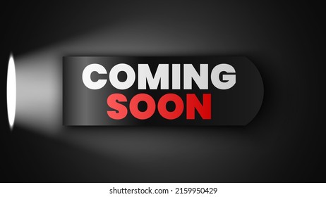 Coming soon banner with spotlight. Vector illustration.