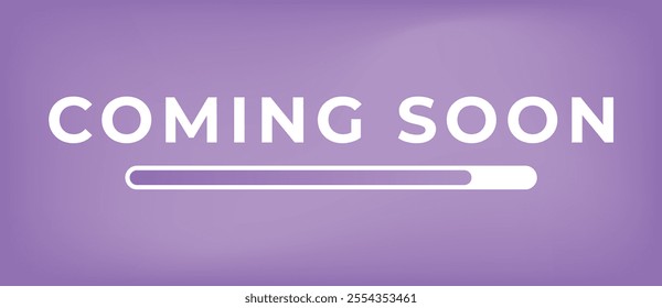 Coming Soon Banner. Coming Soon Text with Loading Bar 