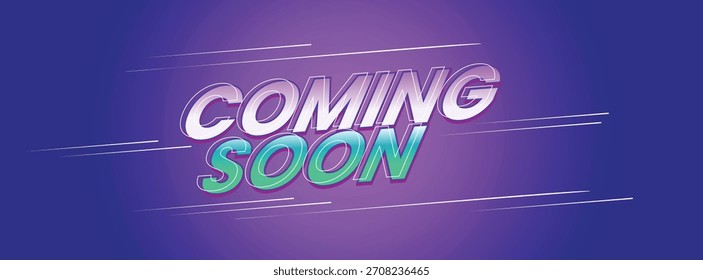 Coming Soon Banner Vector with Trendy Gradient, Lines, and Featuring Bright Contrast Colors