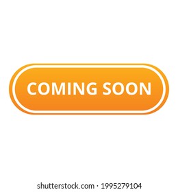 Coming soon button icon. Cartoon of Coming soon button vector icon for web design isolated on white background