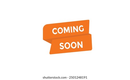 Coming soon button web banner templates. Vector Illustration