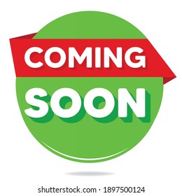 Coming Soon circular banner. Red and green color advertising label, poster, icon, badge, sign and vector symbol design. Square banner for social media use and business promotion. Creative ads template
