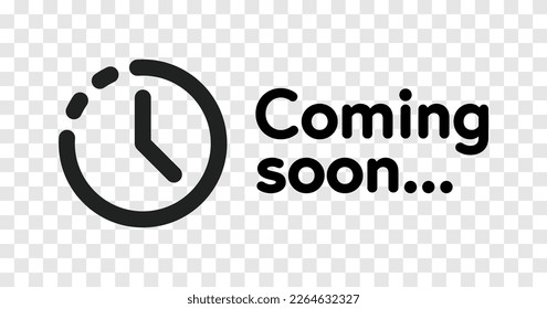 Coming soon clock icon, new open vector isolated sign. Coming soon promotion countdown clock icon svg