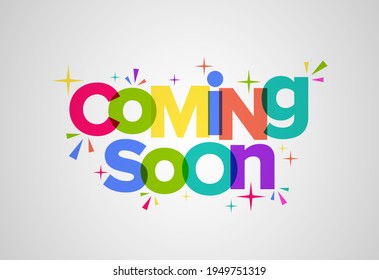 Coming soon colorful banner background. Template design