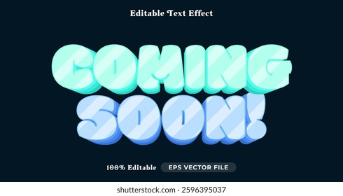 coming soon editable text style, bubble text effect