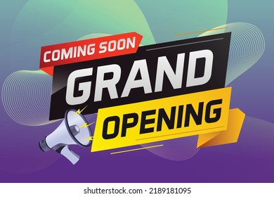 coming soon grand opening word concept vector illustration with megaphone and 3d, web, mobile app, poster, banner, flyer, background, gift card, coupon, label, wallpaper