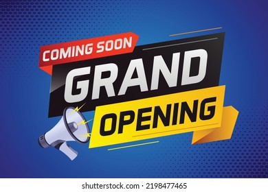 coming soon grand opening word concept vector illustration with megaphone and 3d, web, mobile app, poster, banner, flyer, background, gift card, coupon, label, wallpaper