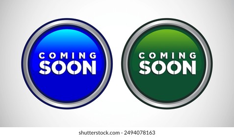 Coming soon Icon Button Set Design Illustration. Promotion or announcement Button.