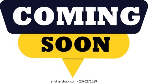 Coming soon icon, Vector illustration