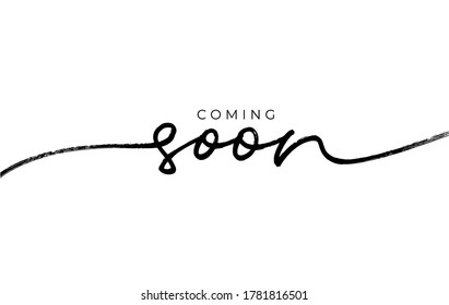 Coming soon ink brush vector lettering. Promotion or announcement banner. Modern vector calligraphy. Black paint lettering isolated on white background. Design text element, web banner, print.