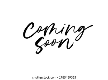 Coming soon ink brush vector lettering. Promotion or announcement banner. Modern vector calligraphy. Black paint lettering isolated on white background. Design text element, web banner, print.