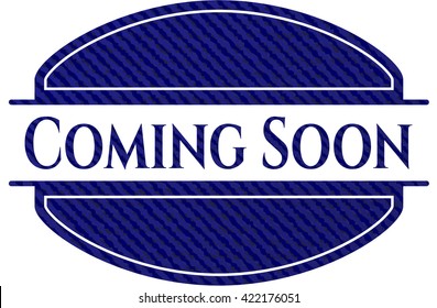 Coming Soon with jean texture
