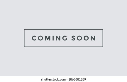 coming soon label web banner. coming soon sign icon. text web icon