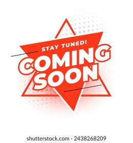 coming soon launch campaign template with stay tuned message vector