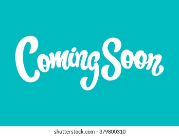 Coming Soon lettering text