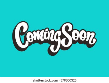 Coming Soon lettering text