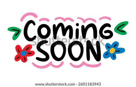 coming soon lettering. vector illustration