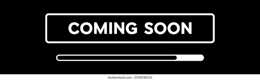 coming soon loading  banner vector