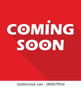 Coming soon long shadow social media tag square banner with red vector background. Creative ads template. Announcement, Promotion, label, Sign, badge. White typography symbol for website, flyer, shop
