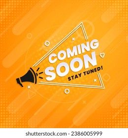 Coming soon with megaphone design. Vector illustration on yellow background