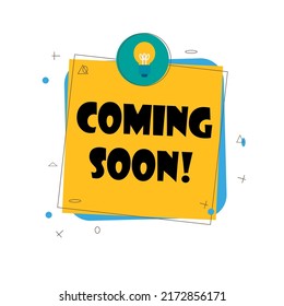 Coming soon message bubble with light bulb. advice and idea for business and advertising. top tips speech bubble banner. Vector illustration