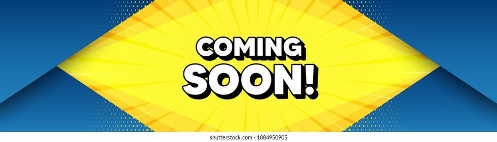 Coming soon. Modern background with offer message. Promotion banner sign. New product release symbol. Best advertising abstract banner. Coming soon badge shape. Abstract yellow background. Vector
