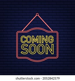 Coming soon neon hanging sign on dark background. Sign for door. Vector stock illustration.