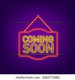 Coming soon neon hanging sign on dark background. Sign for door. Vector stock illustration