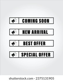 Coming soon, New Arrival, Best Offer, Special Offer vector design on gray vignette background 