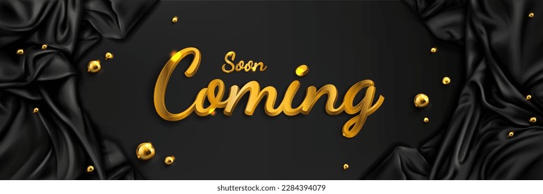 Coming soon on black silk background. Vector realistic illustration of golden text in sating fabric drapery frame decorated with shiny yellow beads. Jewelry shop opening announcement. Banner template