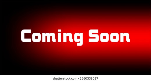 Coming Soon on Dark Background with Red Glowing lights, text coming soon, vector illustration,